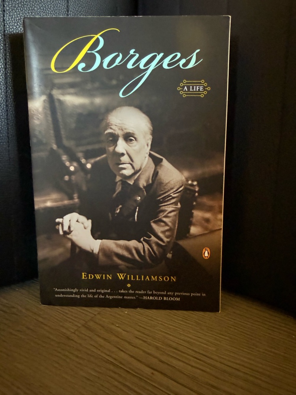 Borges: A Life by Edwin Williamson Published by Penguin Books Paperback Book